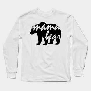 Mama Bear Long Sleeve T-Shirt